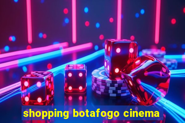 shopping botafogo cinema